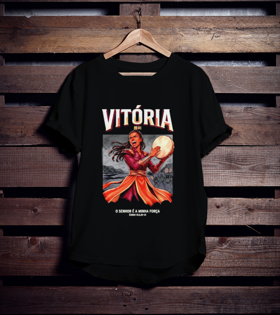 Vitoria O Senhor E A Minha Forca Exodo 15 2 20 21 Biblical Celebration T-Shirt