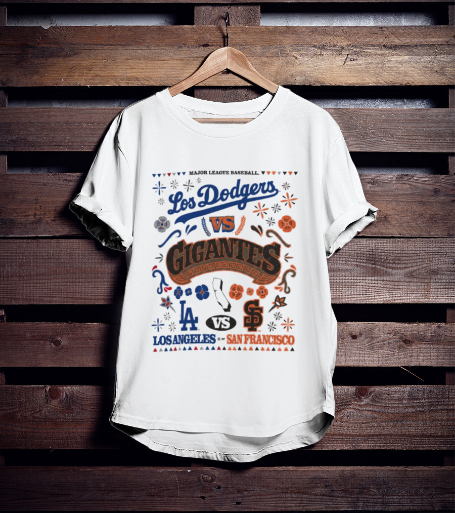 Major League Baseball Los Dodgers VS Gigantes Los Angeles San Francisco Matchup T-Shirt