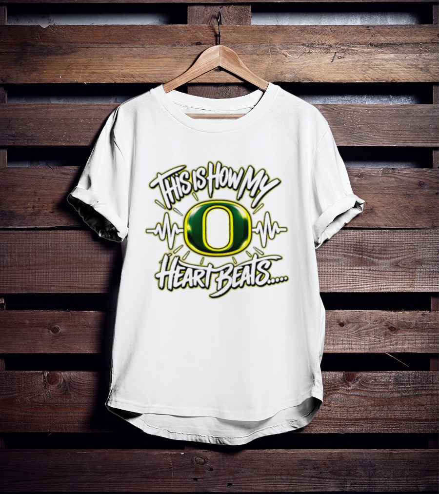 This Is How My Heart Beats Oregon Ducks T-Shirt