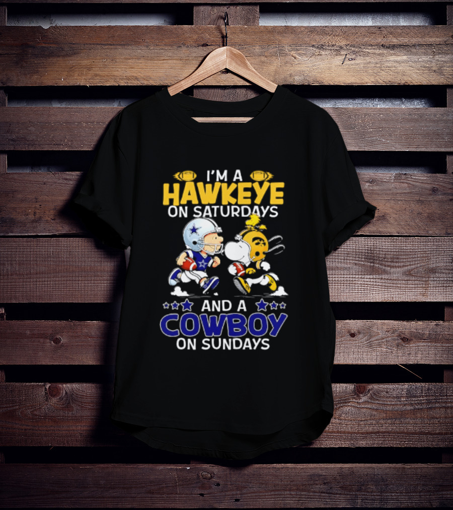 Peanuts I'm A Hawkeye On Saturdays And A Cowboy On Sundays Charlie Brown Snoopy T-Shirt