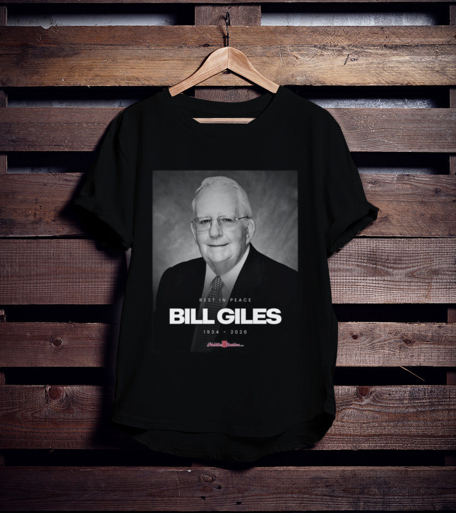 Rest In Peace Bill Giles 1934 2026 Phillies Nation T-Shirt