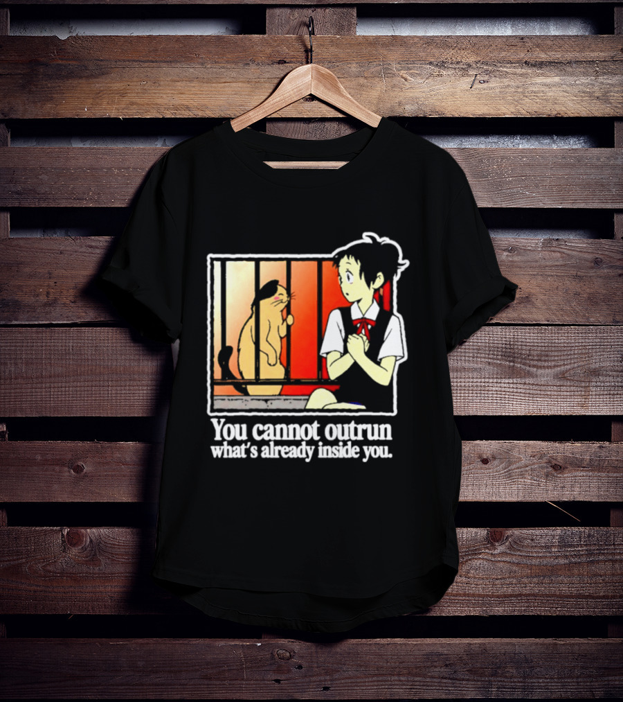 Haru Yoshioka And Natoru You Cannot Outrun What's Already Inside You T-Shirt