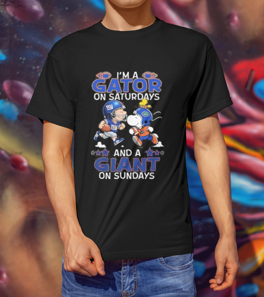 I'm A Gator On Saturdays And A Giant On Sundays Football Teams Fun Fan Gear T-Shirt