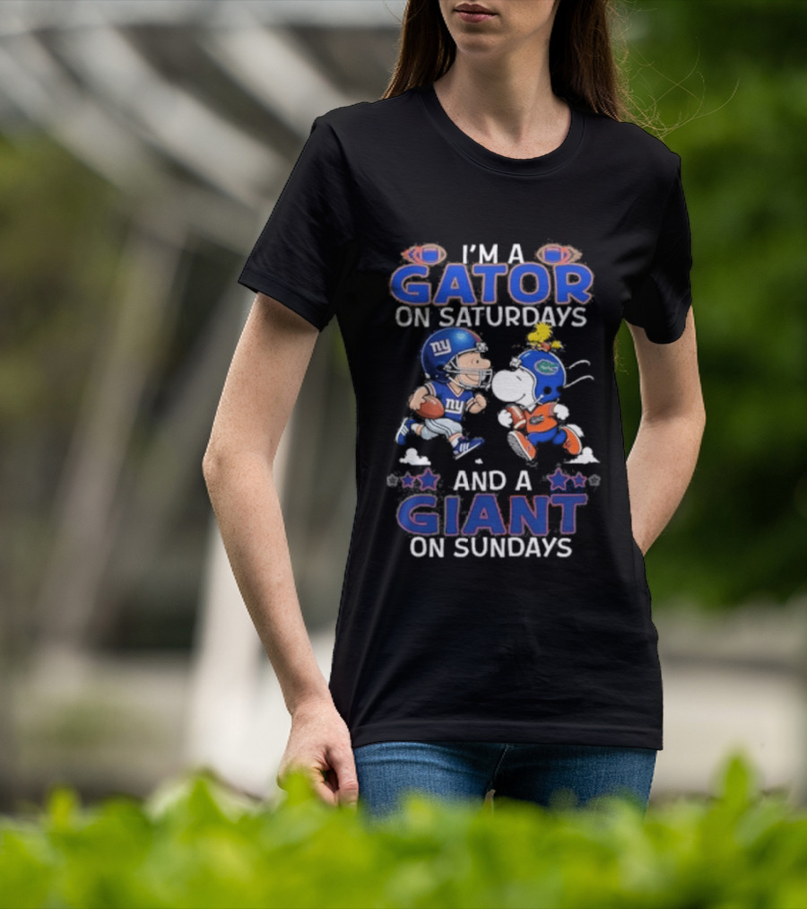 I'm A Gator On Saturdays And A Giant On Sundays Football Teams Fun Fan Gear T-Shirt