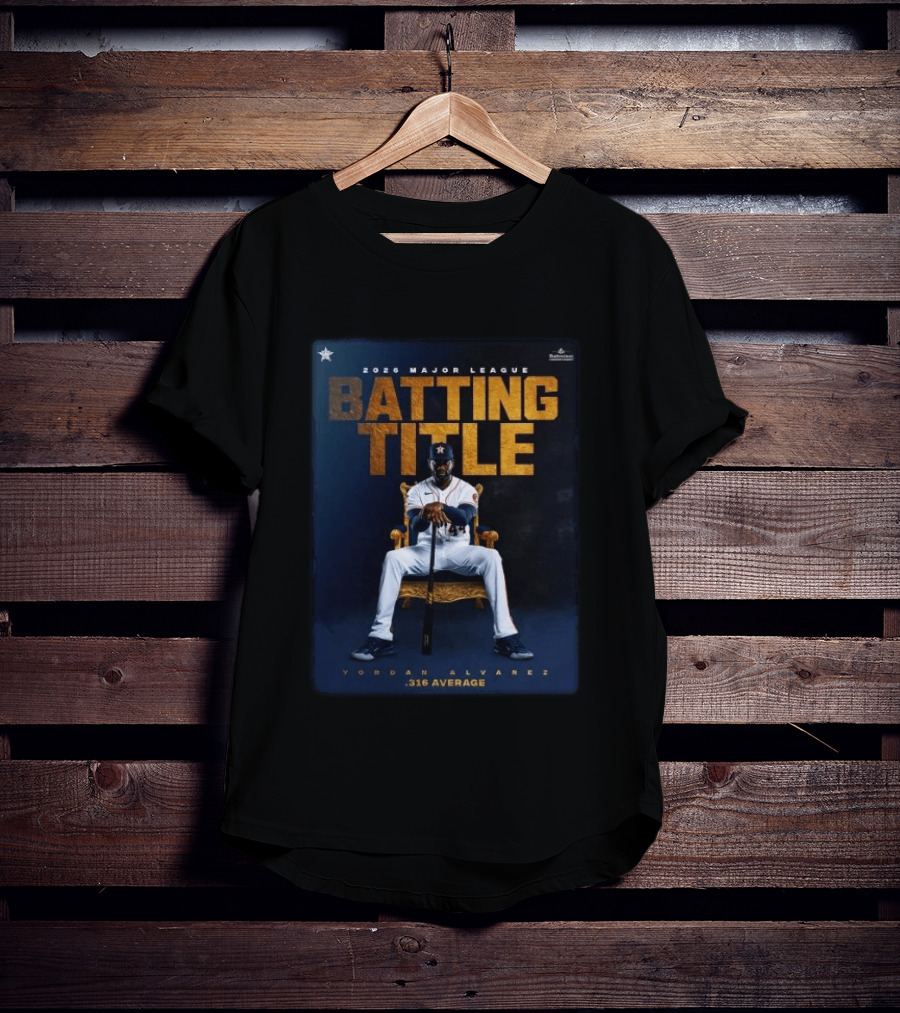 2026 Major League Batting Title Yordan Álvarez Houston Astros 316 Average T-Shirt