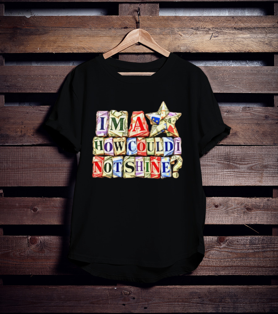 I'm A Star How Could I Not Shine Bright Colorful Blocks T-Shirt