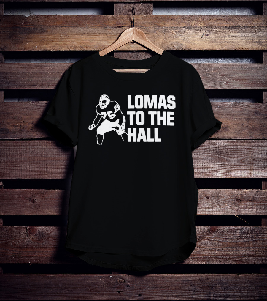 Lomas To The Hall Football Player T-Shirt