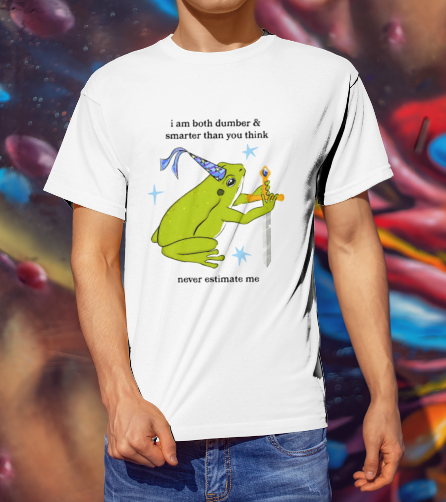 I Am Both Dumber And Smarter Than You Think Never Estimate Me Frog Sword Stars Party Hat T-Shirt