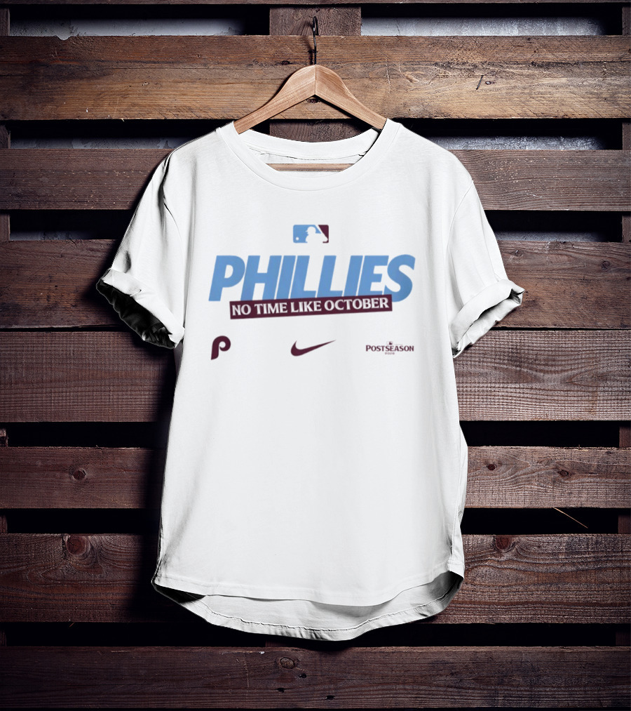Philadelphia Phillies No Time Like October 2026 MLB Postseason Nike T-Shirt
