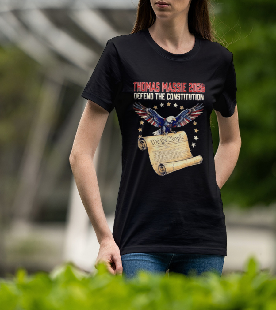 Thomas Massie 2028 Defend The Constitution We The People Bald Eagle Stars Patriotic Election Movement T-Shirt