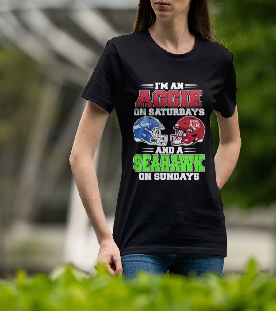 I'm An Aggie On Saturdays And A Seahawk On Sundays Football Helmets T-Shirt