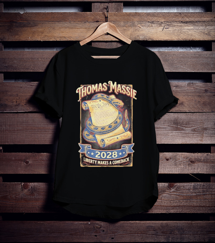Thomas Massie 2028 Liberty Makes A Comeback We The People Snake T-Shirt