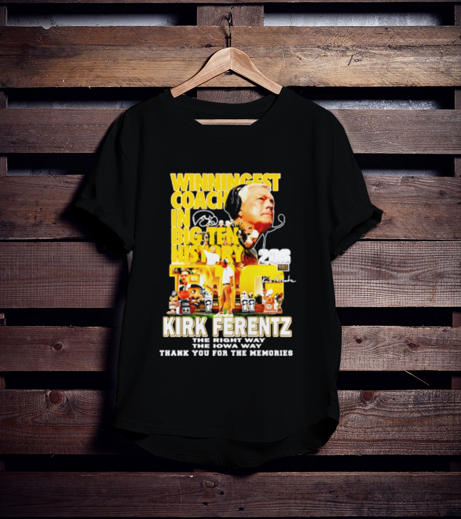 Kirk Ferentz Winningest Coach Big Ten History Iowa Hawkeyes Memories T-Shirt