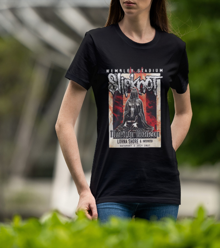 Wembley Stadium Slipknot Marilyn Manson Lorna Shore Hatebreed July 3 2027 T-Shirt