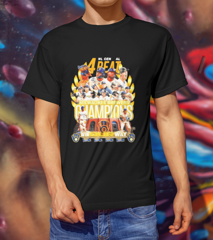 Milwaukee Brewers Champions 4peat NL Central Win Our Way T-Shirt