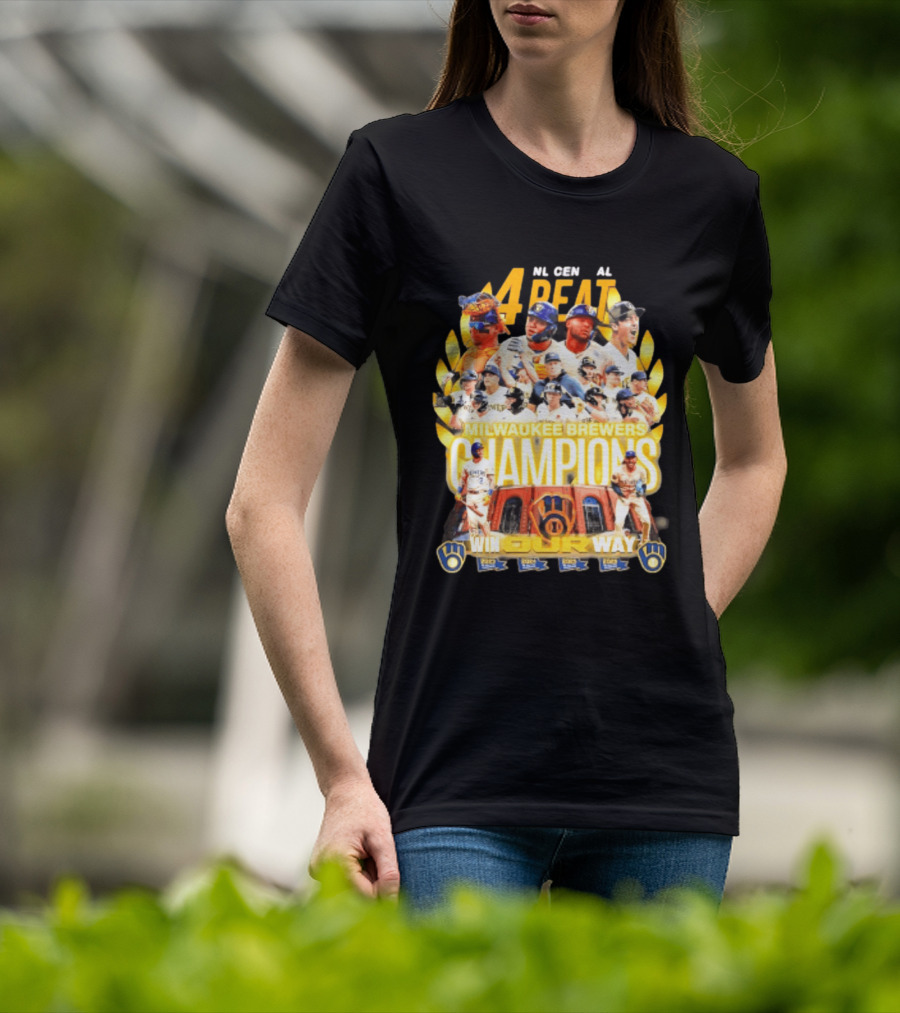 Milwaukee Brewers Champions 4peat NL Central Win Our Way T-Shirt