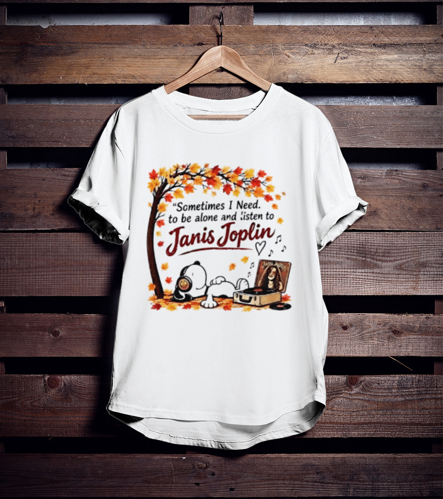 Snoopy Sometimes I Need To Be Alone And Listen To Janis Joplin Under Autumn Tree T-Shirt