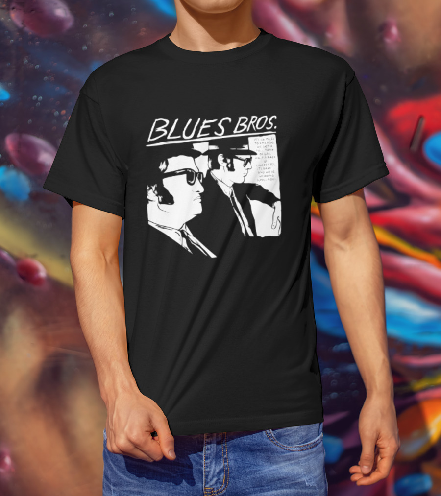 Blues Brothers It's 106 Miles To Chicago Full Tank Of Gas Half A Pack Of Cigarettes T-Shirt