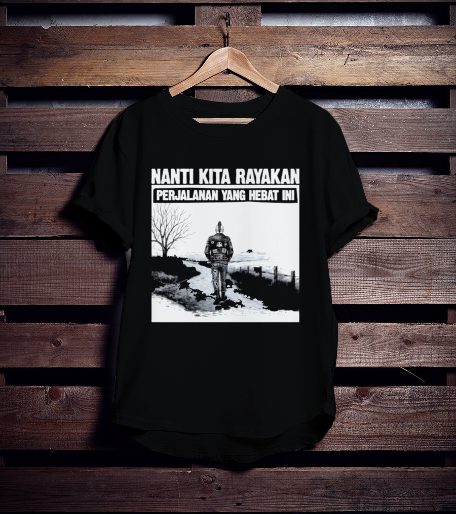 Nanti Kita Rayakan Perjalanan Yang Hebat Ini Motorcycle Adventure T-Shirt