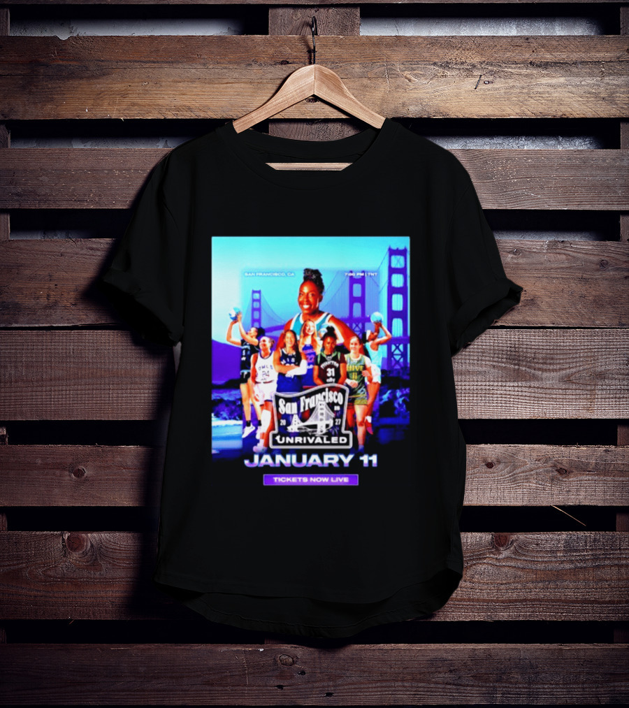 San Francisco Unrivaled January 11 Basketball Event Tickets Now Live T-Shirt