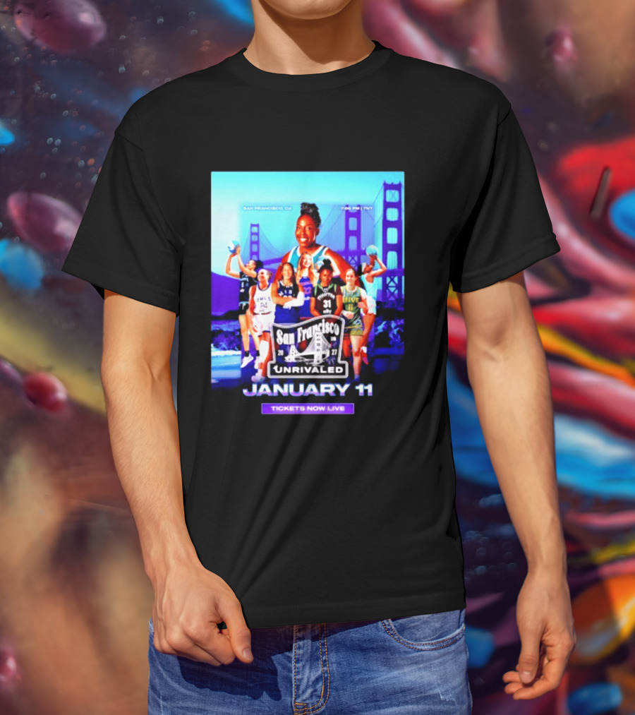 San Francisco Unrivaled January 11 Basketball Event Tickets Now Live T-Shirt