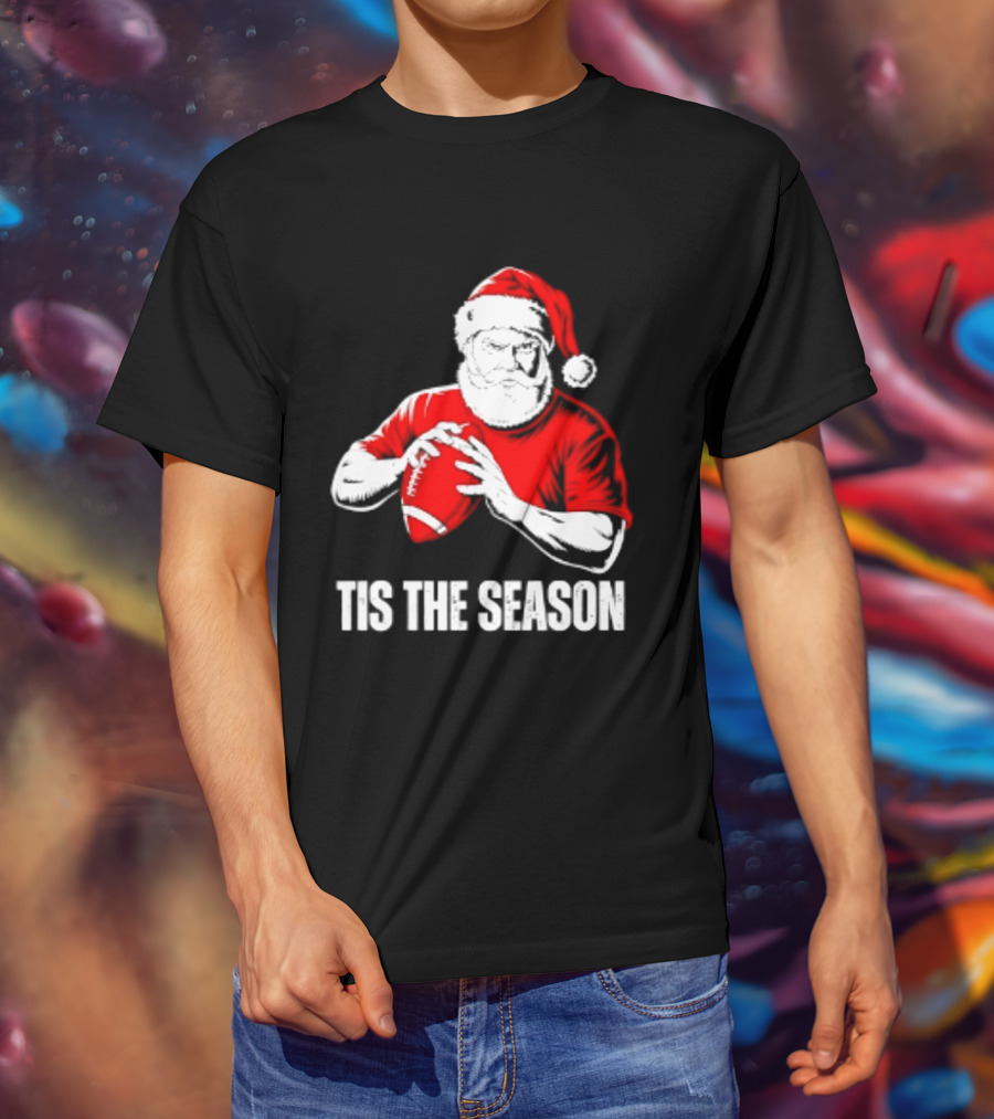 Santa Claus Playing Football Tis The Season Christmas 2026 T-Shirt