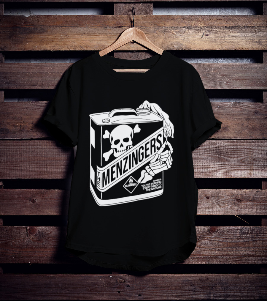 Menzingers Danger Skull Warning You Are Burning Everything To The Ground T-Shirt