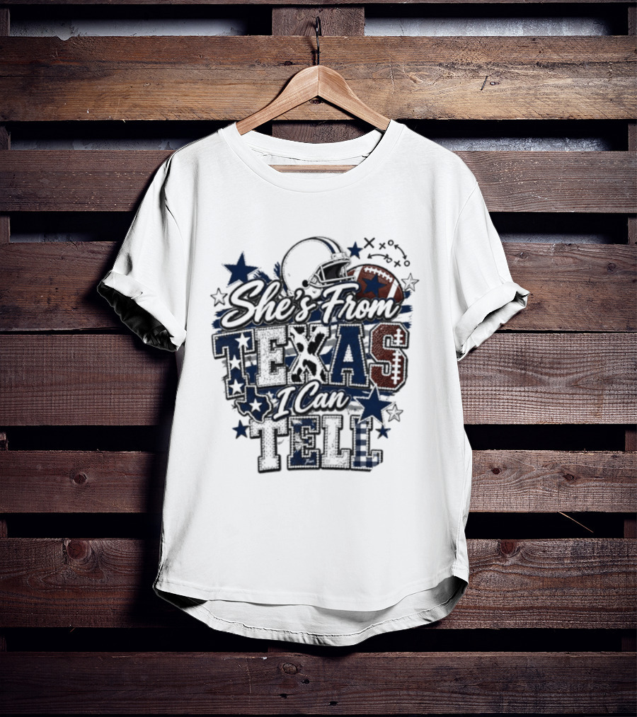 She's From Texas I Can Tell Football Stars Helmets T-Shirt