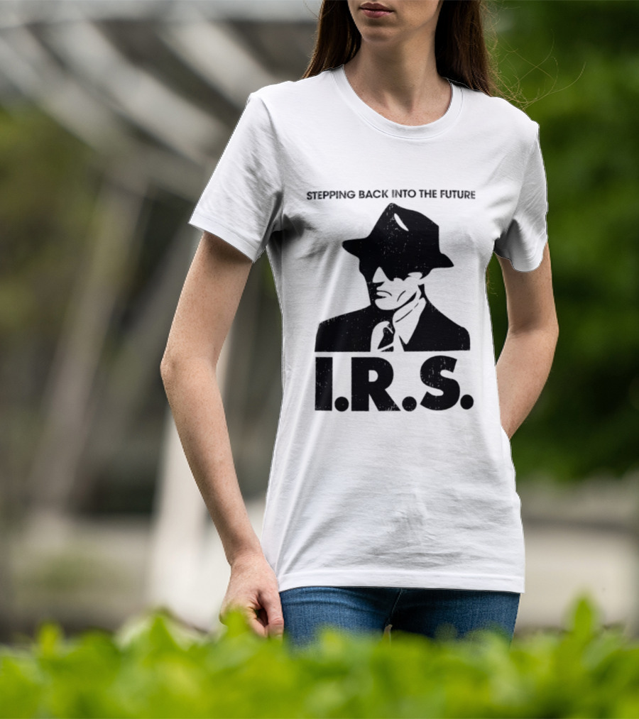 Stepping Back Into The Future IRS Vintage Style Fedora Man T-Shirt