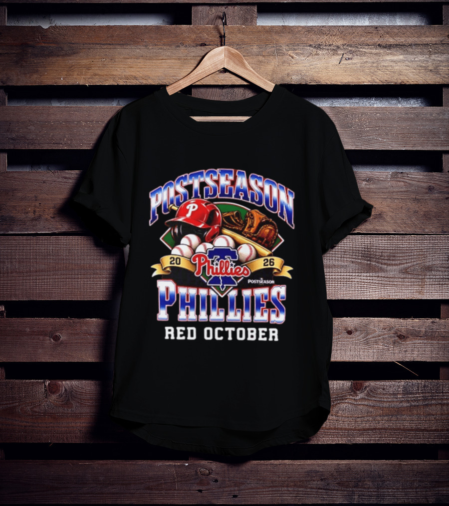 2026 Postseason Philadelphia Phillies Red October Phillies Postseason T-Shirt