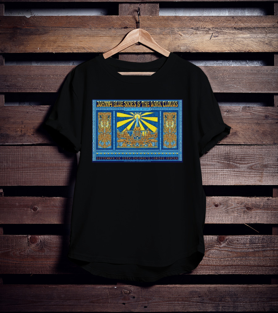 Johnny Blue Skies And The Dark Clouds Mutiny For The Masses Chicago IL 2026 United Center September 29 T-Shirt