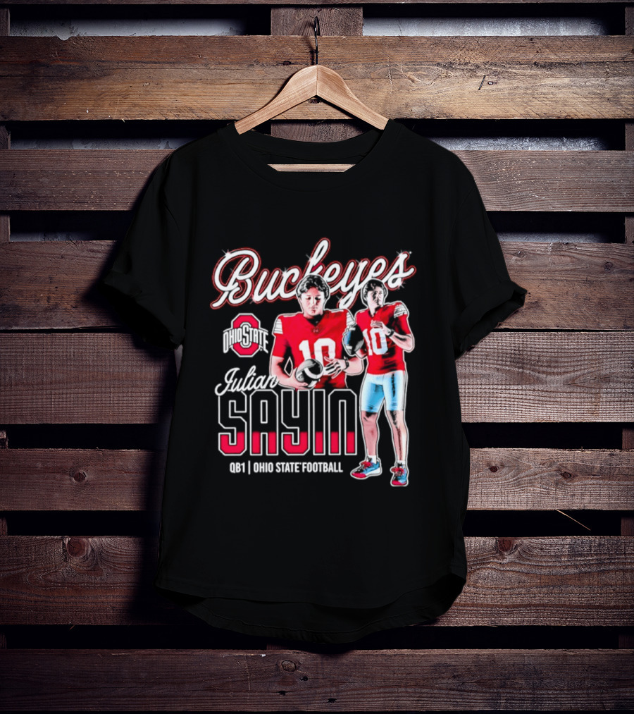 Buckeyes Julian Sayin Number 10 Ohio State Football Quarterback T-Shirt