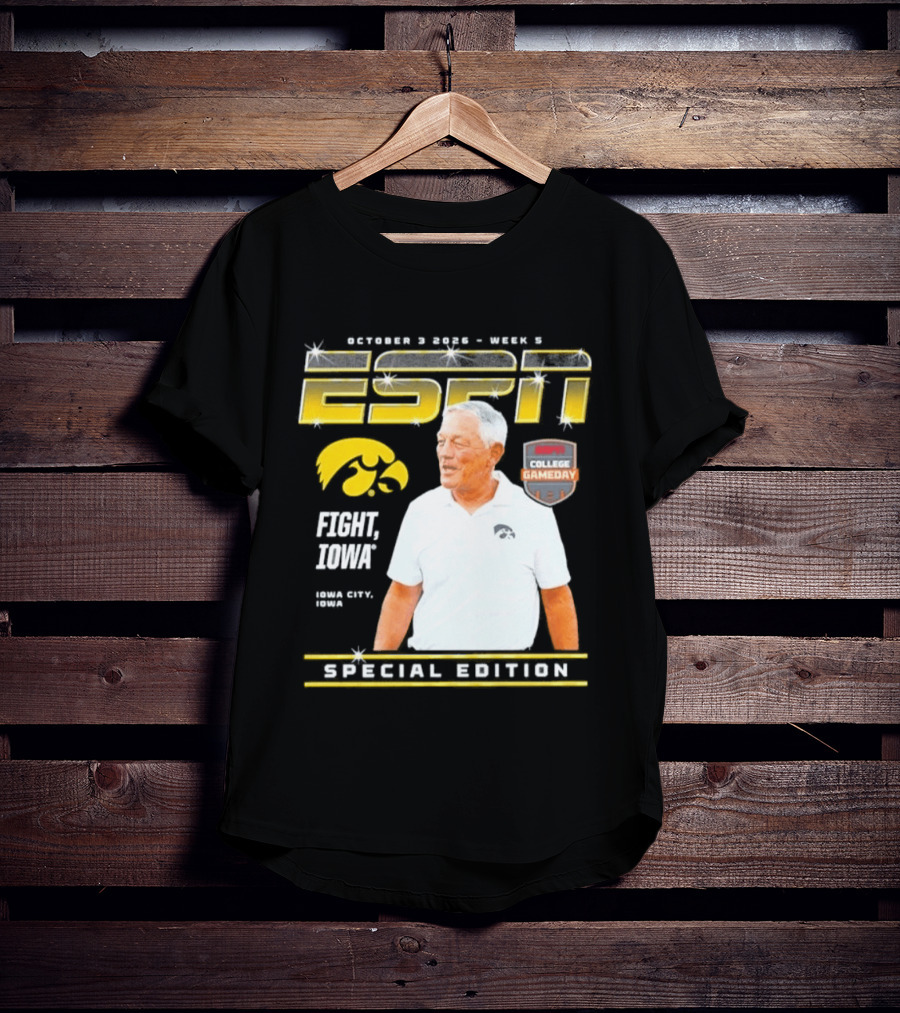 October 3 2026 Week 3 ESPN Iowa Hawkeyes Kirk Ferentz College Gameday Special Edition Fight Iowa T-Shirt