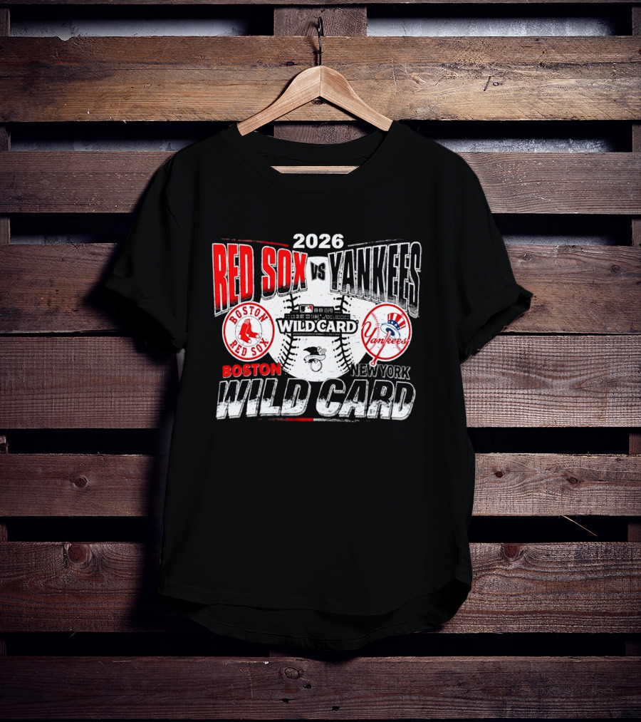 2026 Boston Red Sox Vs New York Yankees Wild Card Matchup T-Shirt