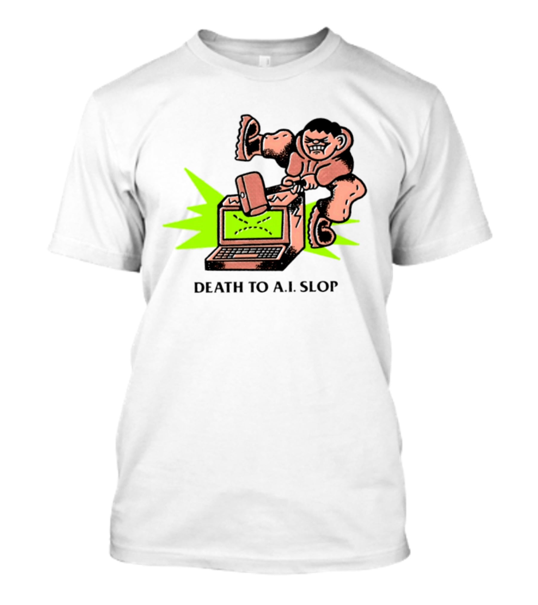 Death To AI Slop Digital Technology Revolution Sledgehammer Laptop Destruction T-Shirt