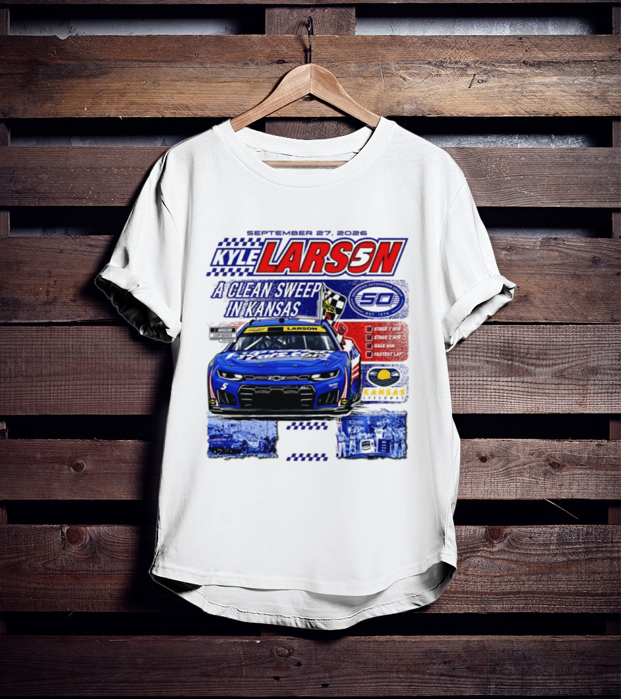 Kyle Larson A Clean Sweep In Kansas September 17 2026 T-Shirt