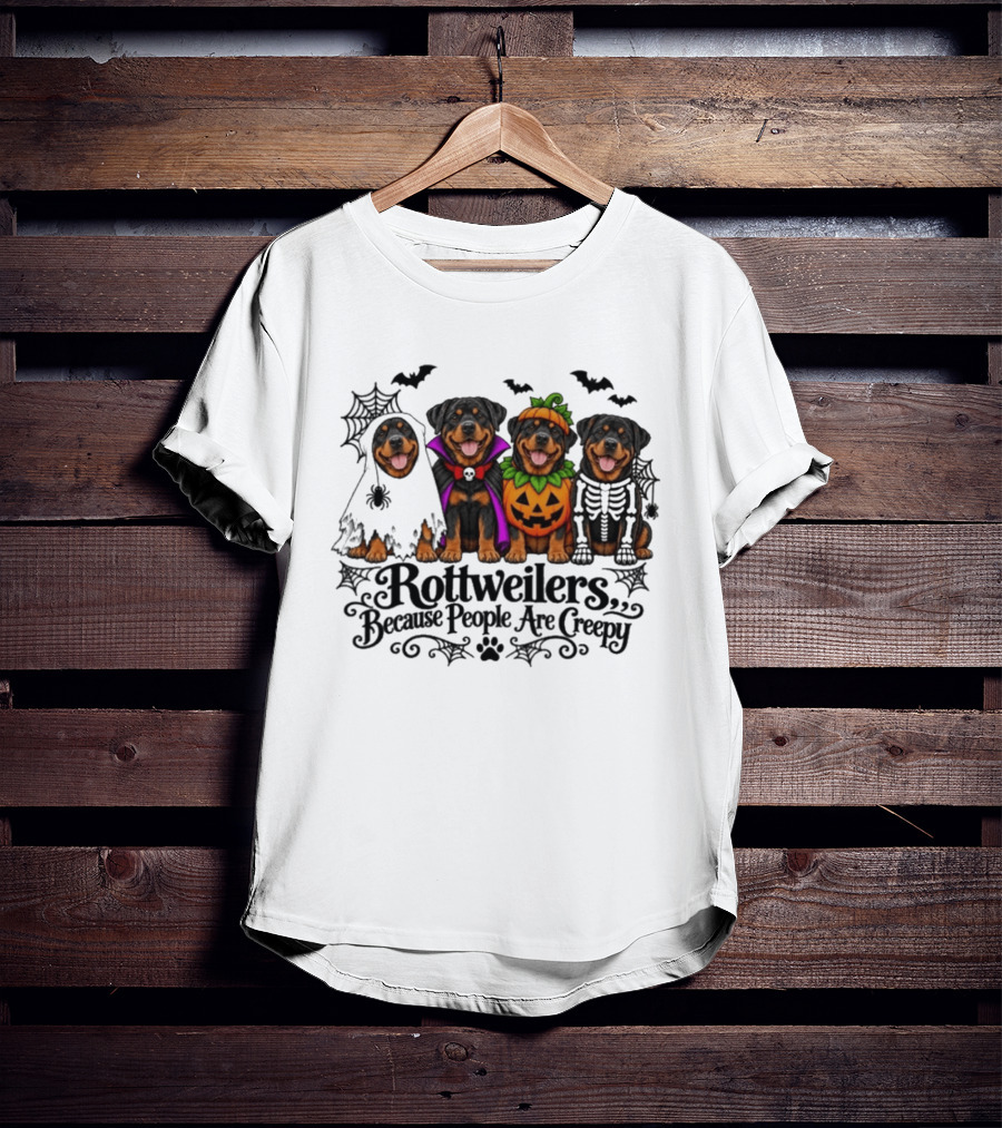 Rottweilers Halloween Costumes Because People Are Creepy T-Shirt