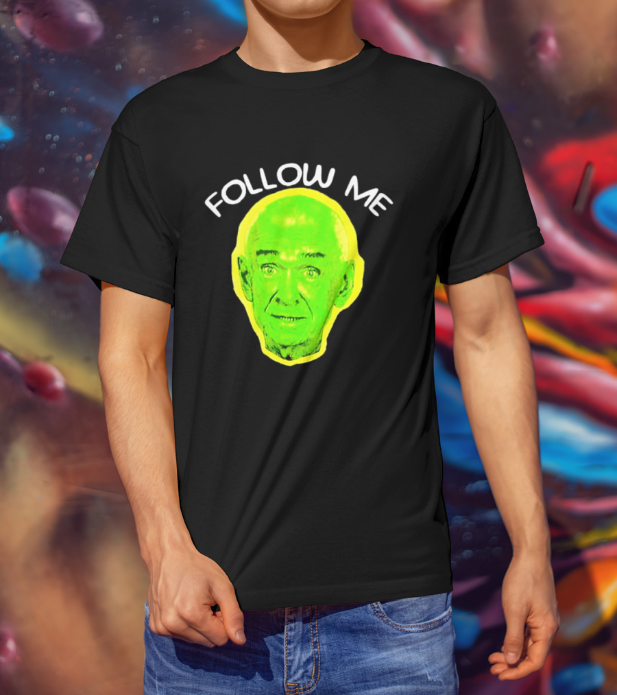 Follow Me Don Rickles Comedian Comedy Legend Neon T-Shirt