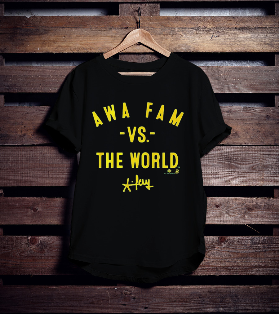Awa Fam Vs The World Green Yellow X Jay Sports Fans T-Shirt