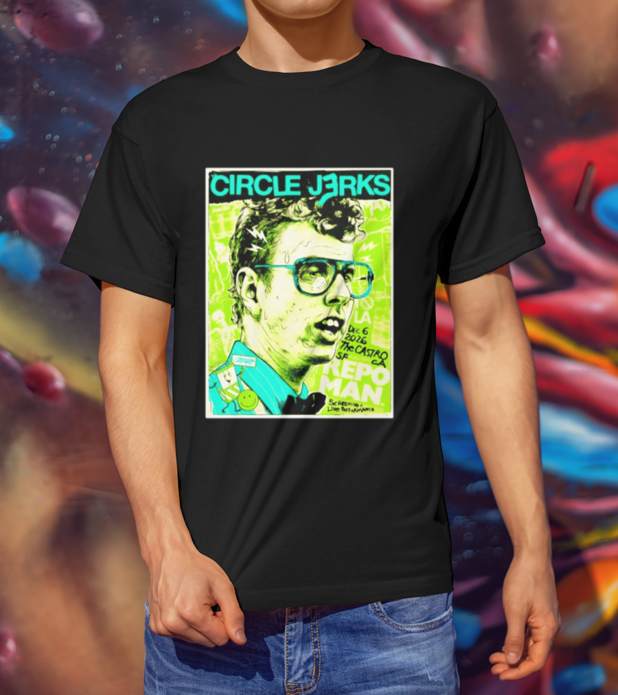 Circle Jerks Repo Man Screening Dec 6 2026 The Castro SF Live Performance T-Shirt