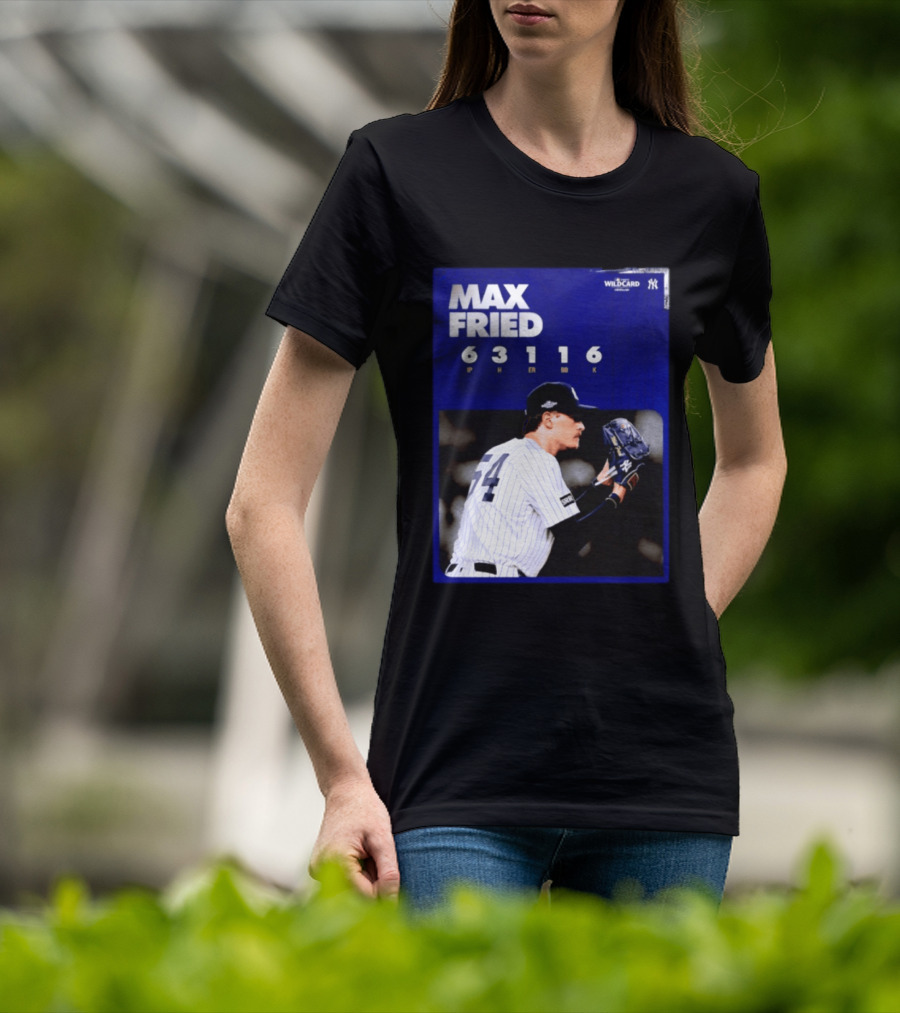 Max Fried 2026 Wild Card New York Yankees Pitching Stats T-Shirt