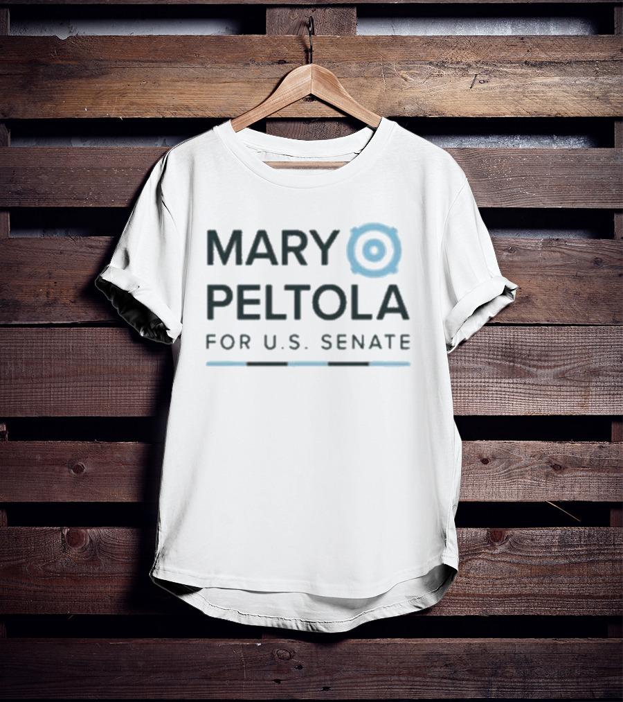 Mary Peltola For US Senate Campaign 2024 Candidate Support T-Shirt