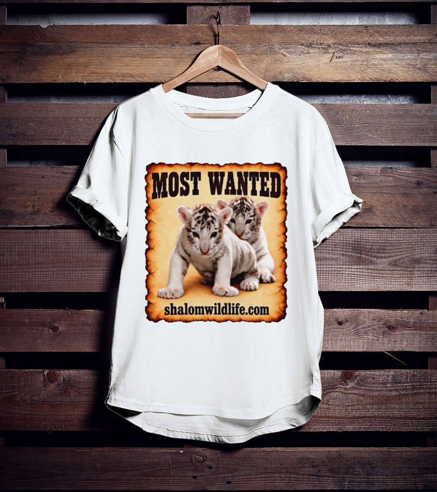 MOST WANTED White Tiger Cubs Shalom Wildlife T-Shirt