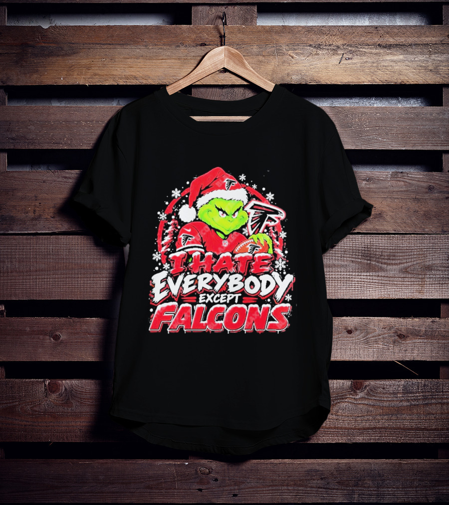 Atlanta Falcons Grinch I Hate Everybody Except Falcons Fans Christmas Holiday T-Shirt