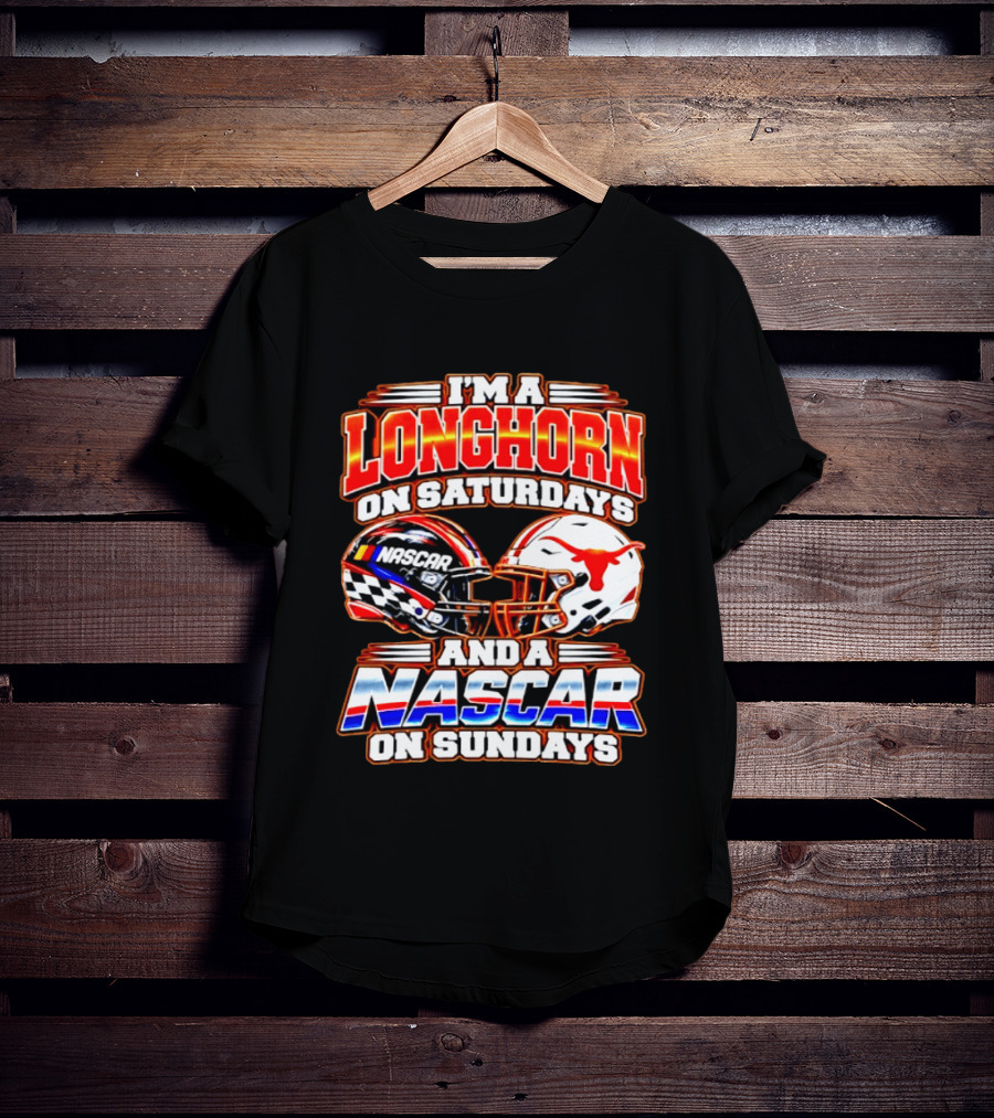 Longhorns On Saturdays NASCAR On Sundays Helmets Longhorns Texas T-Shirt