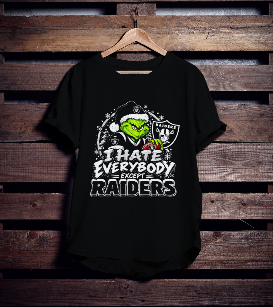 Las Vegas Raiders Grinch I Hate Everybody Except Raiders Fans Christmas Holiday T-Shirt