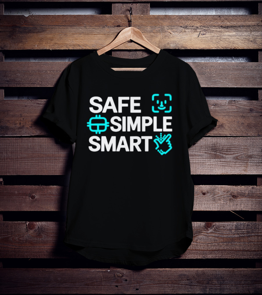 SAFE SIMPLE SMART Technology Security T-Shirt
