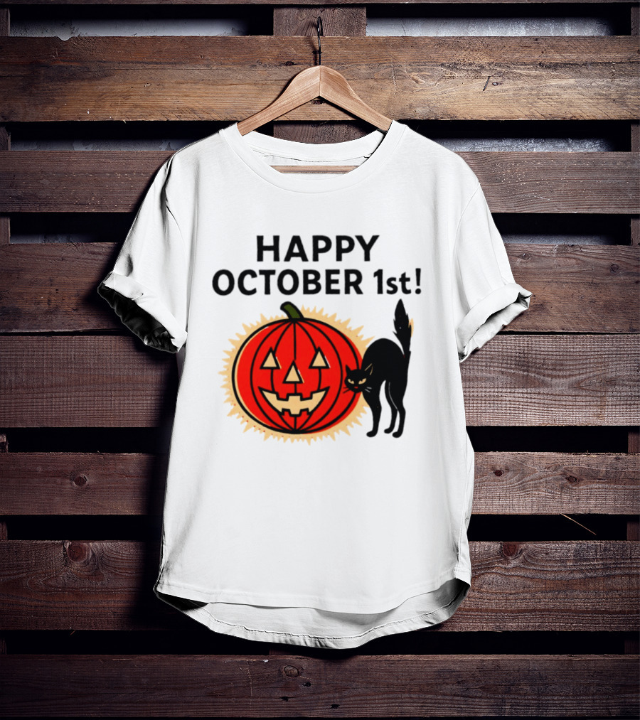Happy October 1st Pumpkin Black Cat Halloween Celebration T-Shirt