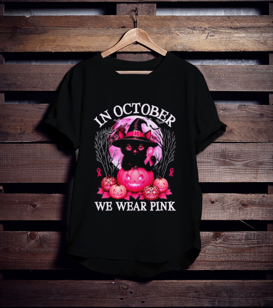 In October We Wear Pink Cat Witch Breast Cancer Awareness Halloween T-Shirt