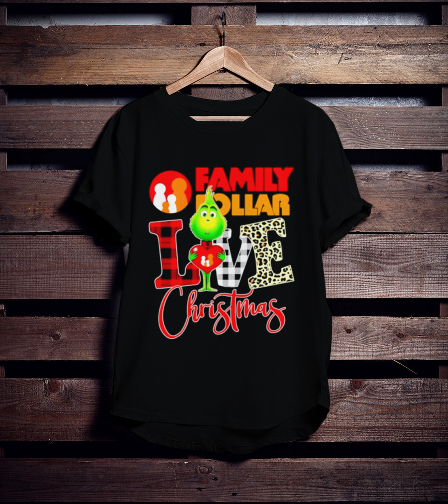 Family Dollar Grinch Love Christmas 2026 Cartoon T-Shirt